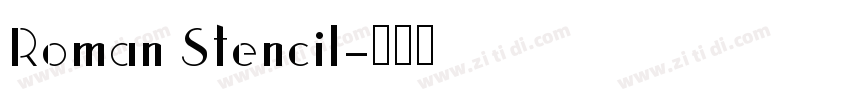 Roman Stencil字体转换